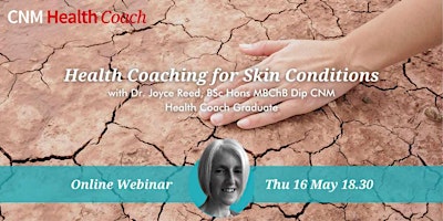 Hauptbild für Health Coaching for Skin Conditions (Online) - Thursday 16 May