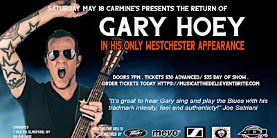 Primaire afbeelding van Gary Hoey Live at Carmine's Elmsford NY