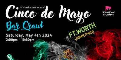 Cinco de Mayo Bar Crawl - FORT WORTH (Downtown) primary image