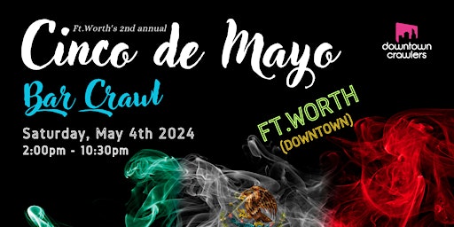 Imagem principal do evento Cinco de Mayo Bar Crawl - FORT WORTH (Downtown)