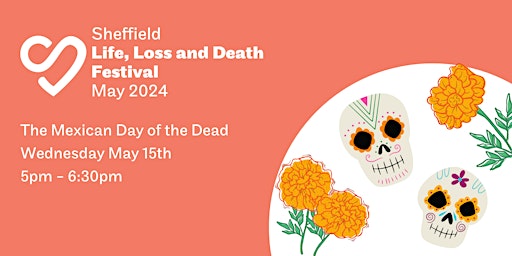 Imagem principal do evento The Mexican Day of the Dead
