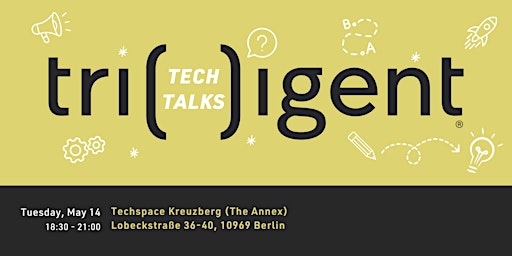 Primaire afbeelding van Trilligent Tech Talks Berlin