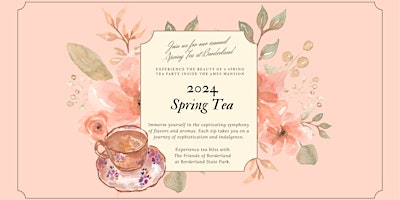 Hauptbild für Spring Tea at Borderland State Park
