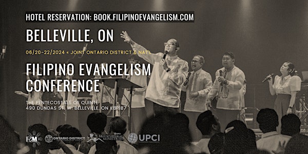 Joint Ontario District & National Filipino Evangelism Conference June 20-22