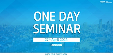 Image principale de Atomy UK April London One Day Seminar (27th April 2024)