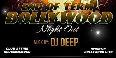 Imagem principal do evento Bollywood Night Out: End of Term