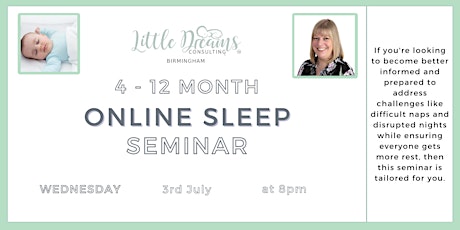 4 - 12 months Online Sleep Seminar