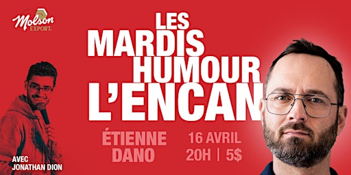 Les Mardis Humour de l'Encan primary image