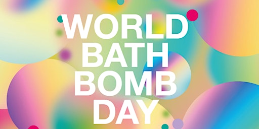 Immagine principale di Lush Waterloo / World Bathbomb Day 