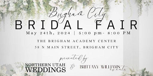 Imagem principal do evento Brigham City Bridal Fair