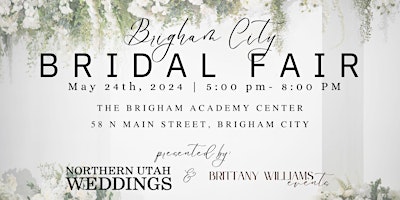 Image principale de Brigham City Bridal Fair