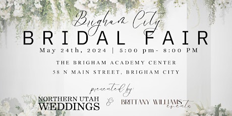 Brigham City Bridal Fair