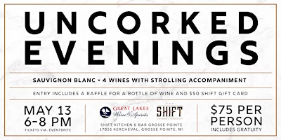 Uncorked Evenings with Shift GP primary image