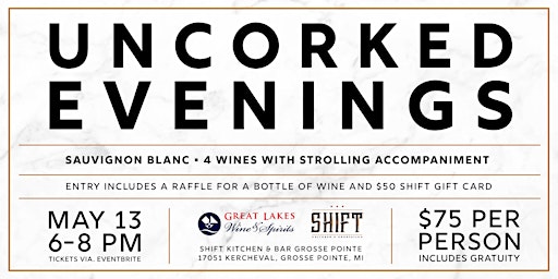 Primaire afbeelding van Uncorked Evenings with Shift GP