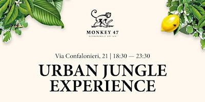 Immagine principale di OPENING Urban Jungle Experience by GIN Monkey 47 