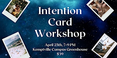 Imagen principal de Illuminate Your Path:  Intention Card Workshop Under the Stars