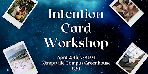 Illuminate Your Path:  Intention Card Workshop Under the Stars primary image