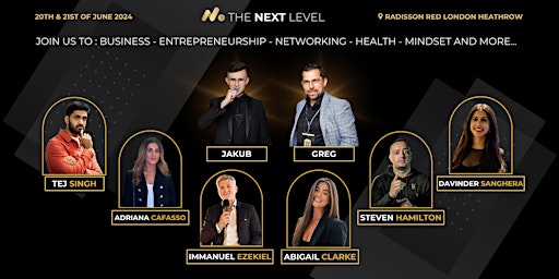 Imagem principal do evento THE NEXT LEVEL EVENTS - 21 JUNE 2024!