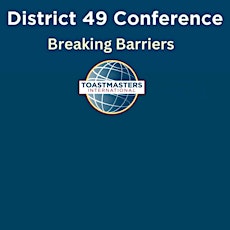 District 49 Toastmasters Conference, "Breaking Barriers"- Oahu