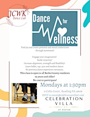 Dance for Wellness with JCWK Dance Lab