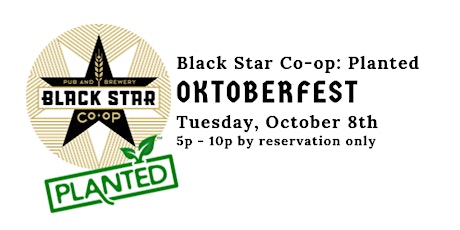 Black Star: Planted - Oktoberfest! primary image