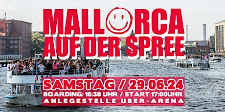 Mallorca auf der Spree / Party Bootstour