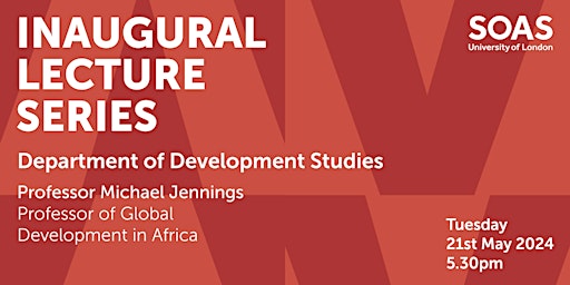 SOAS Inaugural Lecture Series: Professor Michael Jennings primary image