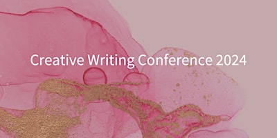 Creative Writing Conference 2024 primary image