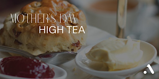 Primaire afbeelding van Mother's Day High Tea