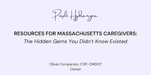 Resources for Massachusetts Caregivers primary image
