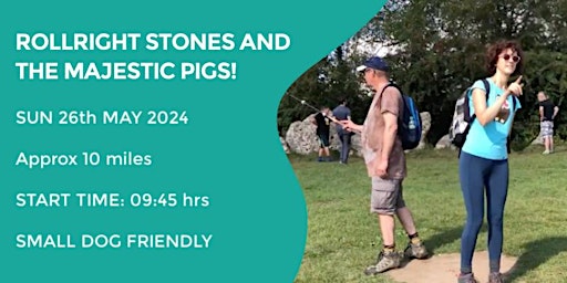 Hauptbild für ROLLRIGHT STONES AND THE MAJESTIC PIGS  WALK | 10 MILES |  COTSWOLDS