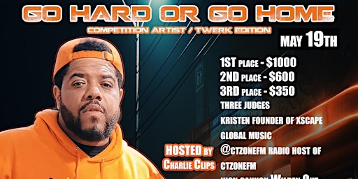 Go Hard or Go Home Competition primary image