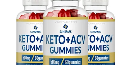 Empower Your Day with Slim Spark Keto ACV Gummies Potent Blend (Official Website)