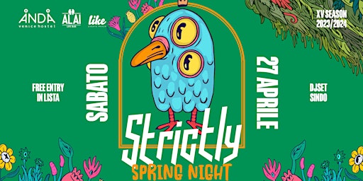 Imagem principal do evento STRICTLY Spring Party - Sabato 27 Aprile - Anda Venice - FREE IN LISTA