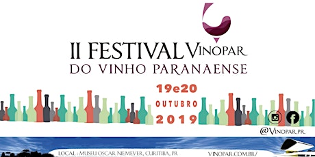 Imagem principal do evento II FESTIVAL VINOPAR DO VINHO PARANAENSE