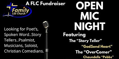 Family Life Chruch Open Mic Night