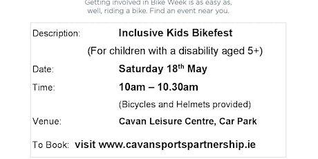 Inclusive Kids Bikefest Cavan(10am-10.30am)for children with a Disability