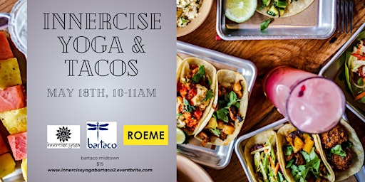 Imagem principal do evento Innercise Yoga and Tacos!