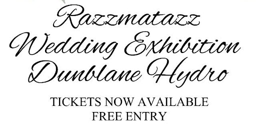 Razzmatazz Wedding Exhibition - Dunblane Hydro  primärbild