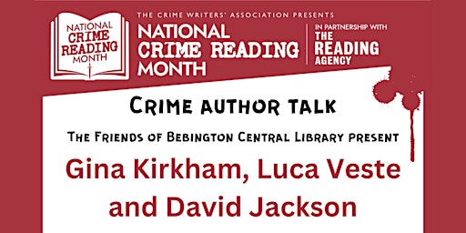 Primaire afbeelding van Bebington Library Presents: A Crime Author Talk for National Crime Month