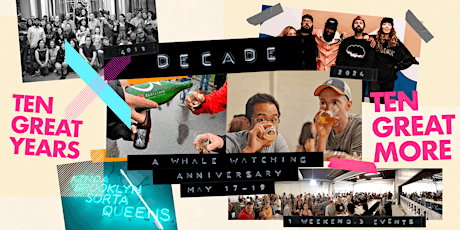 Decade: A Whale Watching Anniversary