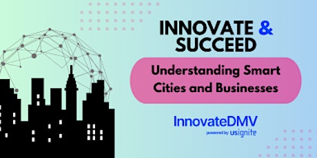 Understanding Smart Cities and Businesses