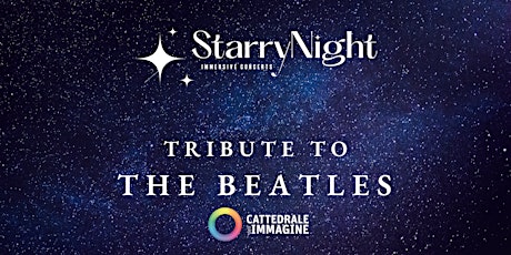 Starry Night - Tribute to The Beatles