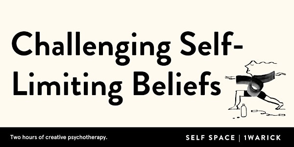 SELF ACTUALISATION: Challenging Self-Limiting Beliefs