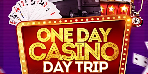 Hauptbild für Casino Day Trip