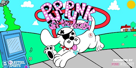 Pup Punk - Off The Leash Tour Presented by Pink Whitney: VIP Entry