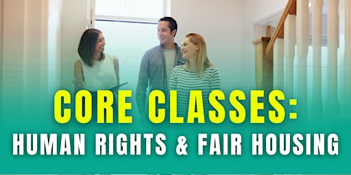 Imagem principal do evento Core Class: Human Rights & Fair Housing