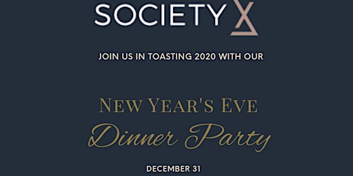 Primaire afbeelding van SocietyX New Years Dinner Party