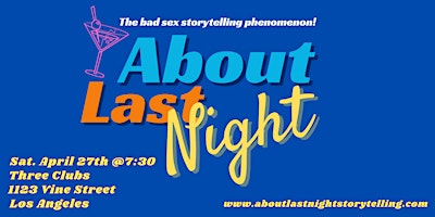Imagem principal do evento About Last Night: A One Night Stand Storytelling Series Los Angeles