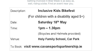 Primaire afbeelding van Inclusive Kids Bikefest Cootehill1pm-1.30pm for children with a Disability